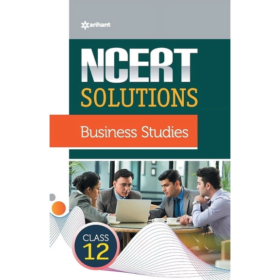 NCERT Solutions - Business Studies for Class 12th, (Paperback)