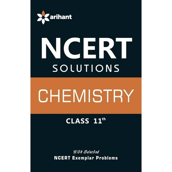 NCERT Solutions Chemistry XI (Paperback)