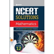 NCERT Solutions Mathematics Class 12th, Paperback