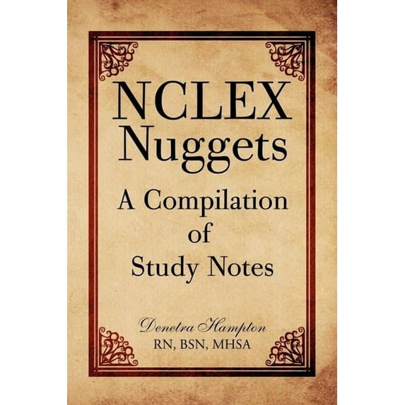 NCLEX Nuggets: A Compilation of Study Notes (Paperback)