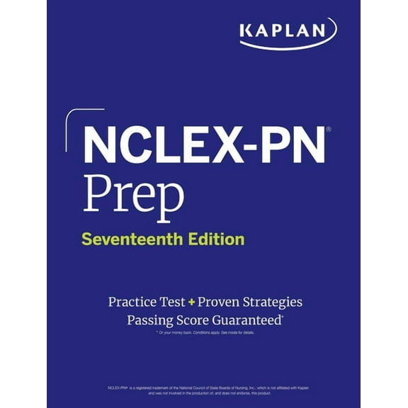 Kaplan Test Prep Nclex-PN Prep, Seventeenth Edition (2025): Includes 1 Full Length Practice Test + Proven Strategies, (Paperback)