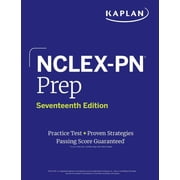Kaplan Test Prep Nclex-PN Prep, Seventeenth Edition 2025 Includes 1 Full Length Practice Test + Proven Strategies, Paperback