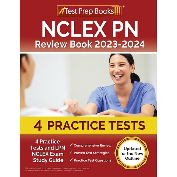 NCLEX PN Review Book 2023 - 2024: 4 Practice Tests and LPN NCLEX Exam Study Guide [Updated for the New Outline], (Paperback)