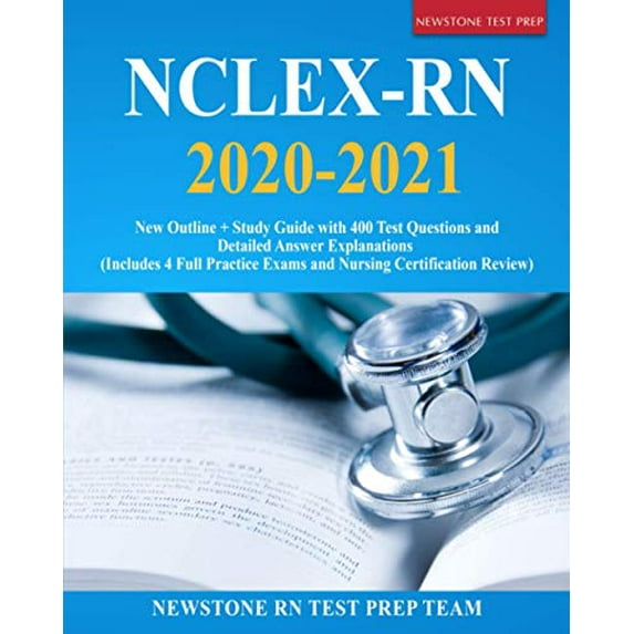 Pre-Owned NCLEX-RN 2020-2021: New Outline + Study Guide with 400 Test Questions and Detailed Answer Explanations (Includes 4 Full Practice Exams and Nursing Certification Review) Paperback