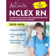 NCLEX RN Examination Book 2025-2026 4 Practice Tests for Next Generation NCLEX RN Prep [8th Edition], Paperback