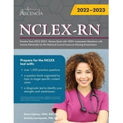 NCLEX-RN Practice Tests 2022-2023 Review Book with 1000+ Assessment Questions with Answer Rationales for the National C, Paperback