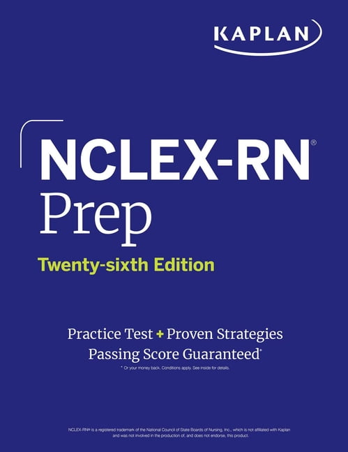 Kaplan Test Prep Nclex-RN Prep, Twenty-Sixth Edition (2025): Includes 1 Full Length Practice Test + Proven Strategies, (Paperback)