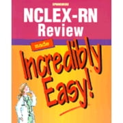 NCLEX-RN Review Made Incredibly Easy! Paperback by Springhouse