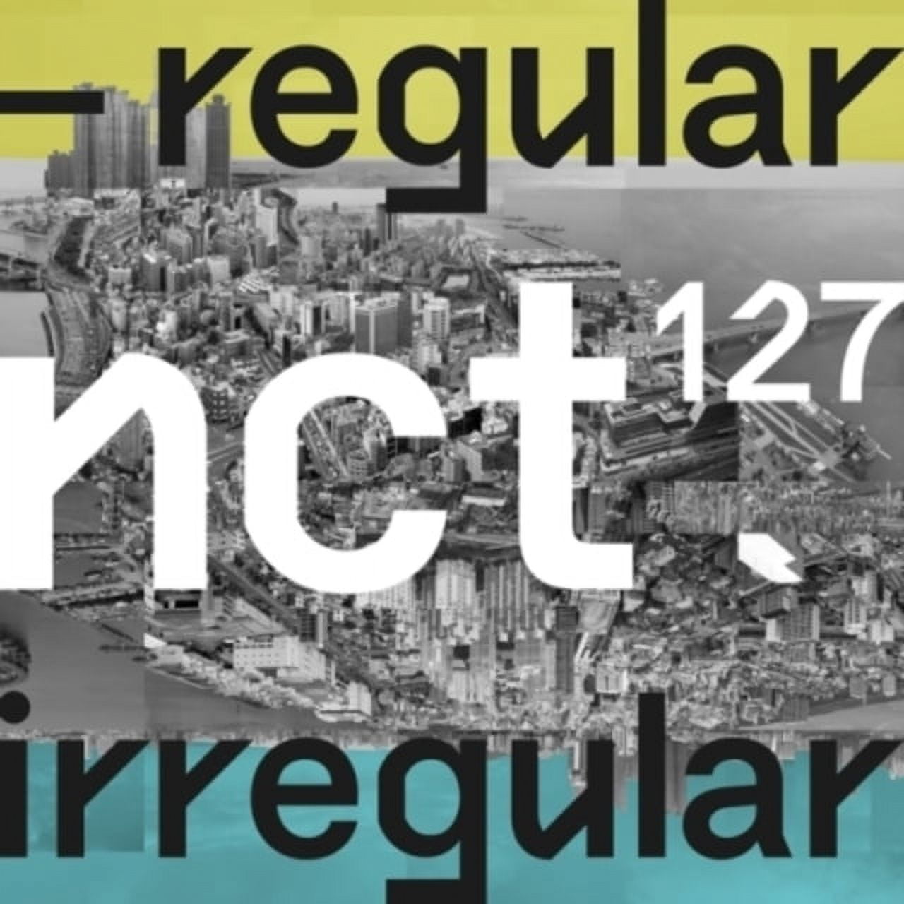 SM ENTERTAINMENT NCT#127 Regular-Irregular (Regular Version) (CD)