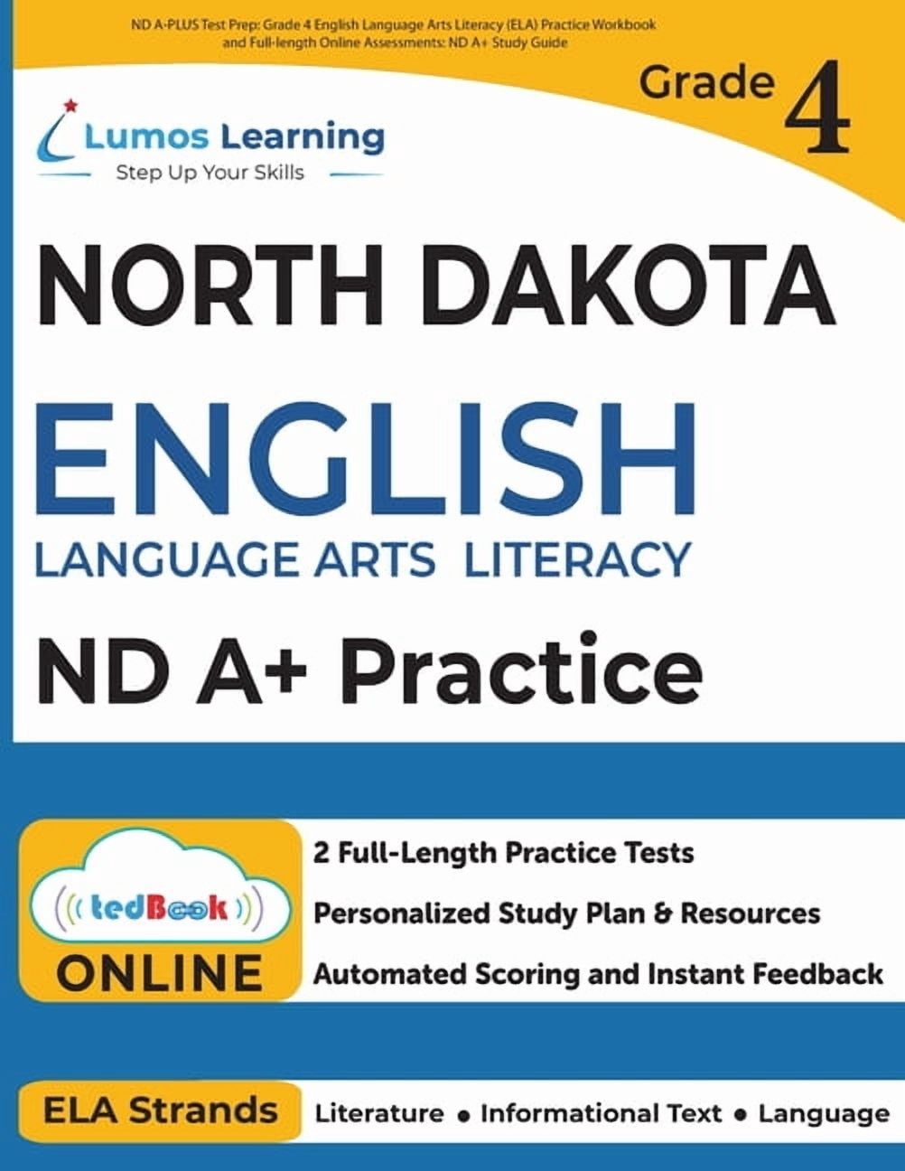 ND A-PLUS Test Prep: Grade 4 English Language Arts Literacy (ELA ...