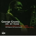 thumbnail image 1 of George Gruntz - Dig My Trane - Music & Performance - CD, 1 of 1
