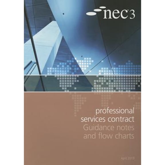 Pre-Owned NEC3 Professional Services Contract Guidance Notes and Flow Charts (Paperback) by NEC
