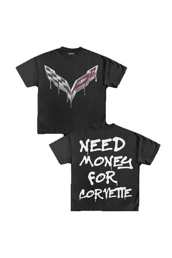 NEED MONEY FOR CORVETTE TEE