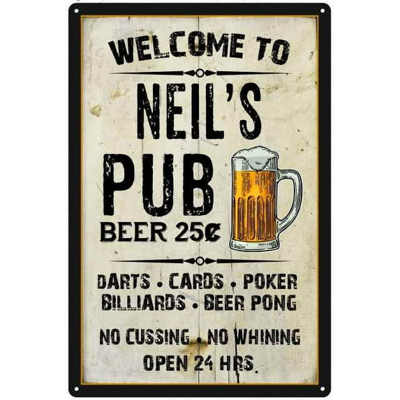 NEIL'S Pub Sign Vintage Man Cave Bar 12 x 18 Matte Finish Metal 112180028237