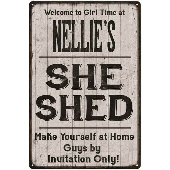 NELLIE'S She Shed Sign Lady Cave Sign Gift 16 x 24 Matte Finish Metal 116240082241