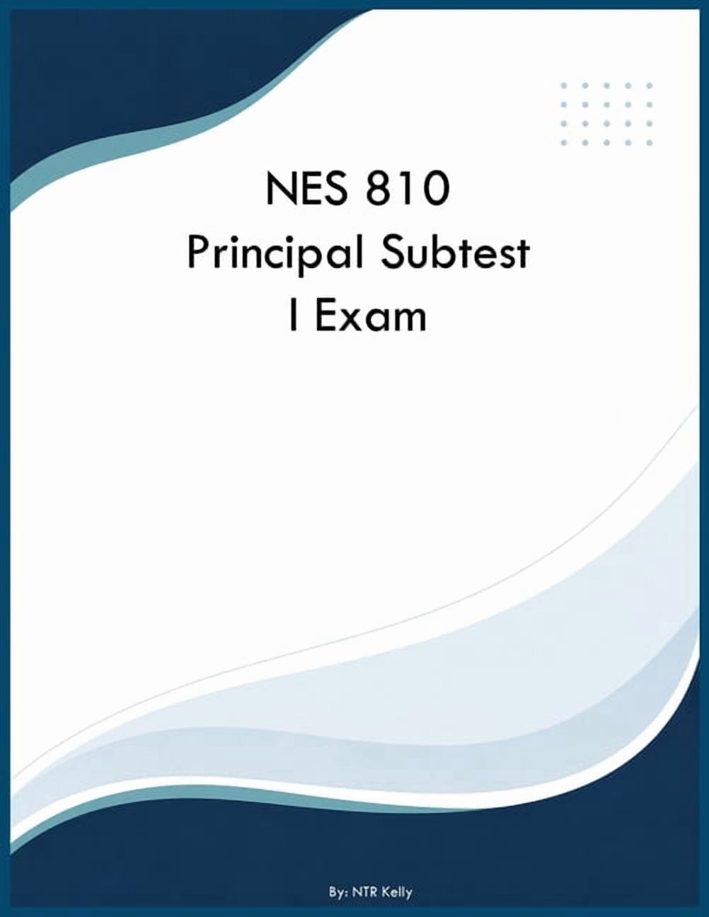 NES 810 Principal Subtest I Exam, (Paperback)