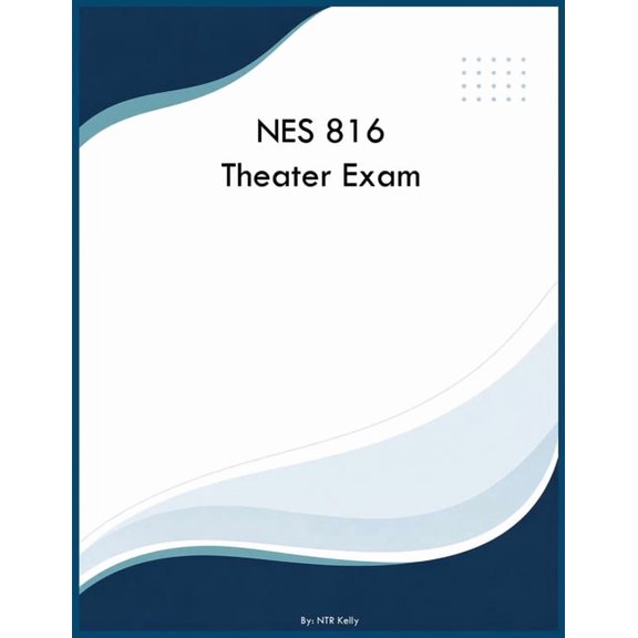NES 816 Theater Exam, (Paperback)