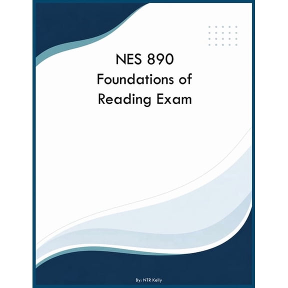NES 890 Foundations of Reading Exam, (Paperback)