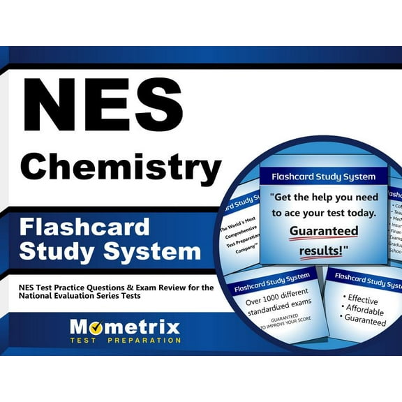 NES Chemistry Flashcard Study System : NES Test Practice Questions & Exam Review for the National Evaluation Series Tests (Cards)