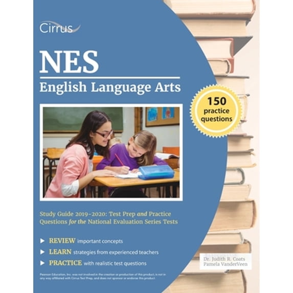 Pre-Owned NES English Language Arts Study Guide 2019-2020: Test Prep and Practice Questions for the National Evaluation Series Tests (Paperback) 1635304210 9781635304213
