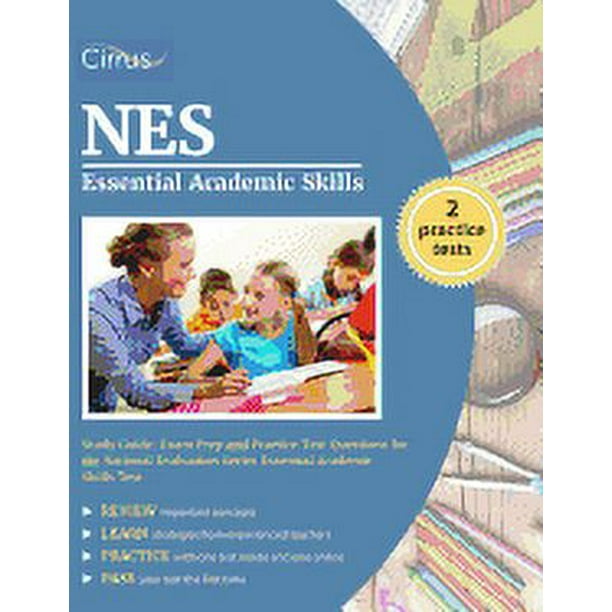 NES Essential Academic Skills Study Guide Exam Prep and Practice Test