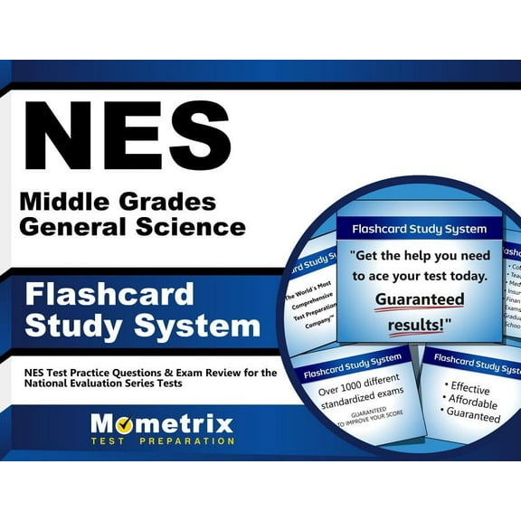 NES Middle Grades General Science Flashcard Study System : NES Test Practice Questions & Exam Review for the National Evaluation Series Tests (Cards)
