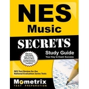 NES Music Secrets Study Guide NES Test Review for the National Evaluation Series Tests Paperback