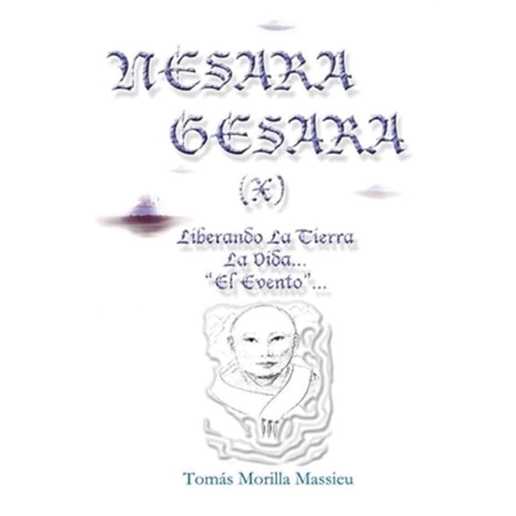 Pre-Owned NESARA & GESARA X Liberando La Vida..., (Hardcover)