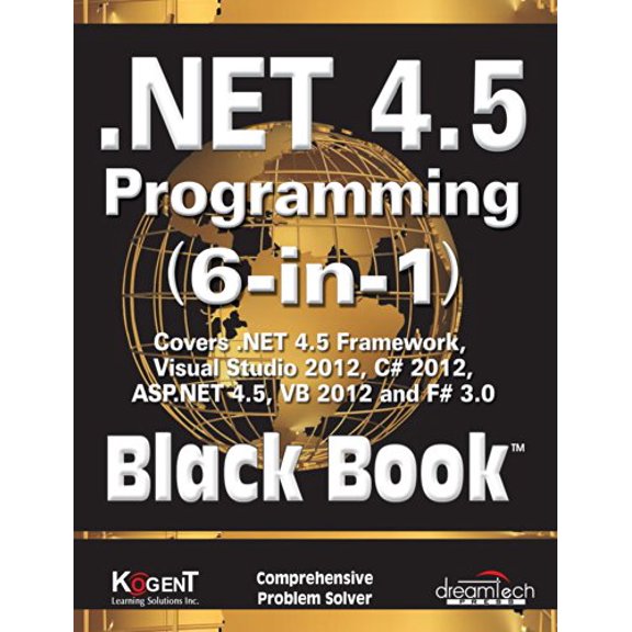 .NET 4.5 Programming 6-in-1, Black Book