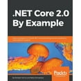 thumbnail image 1 of .NET Core 2.0 By Example, (Paperback), 1 of 1