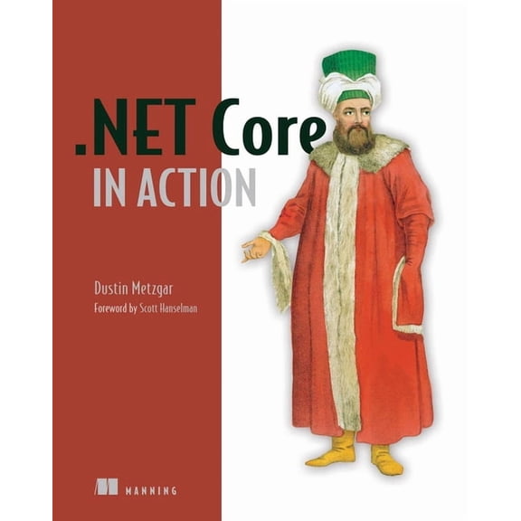 .NET Core in Action (Edition 1) (Paperback)