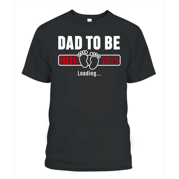 NETECOM Dad to Be 2025 T-Shirt, Funny New Father Pregnancy Announcement Tee, Baby Loading Graphic Shirt, S-5XL