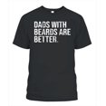 thumbnail image 1 of NETECOM Dads with Beards Are Better T-Shirt, Funny Bearded Dad Graphic Tee, Father's Day or Birthday Gift for Men, S-5XL, 1 of 1