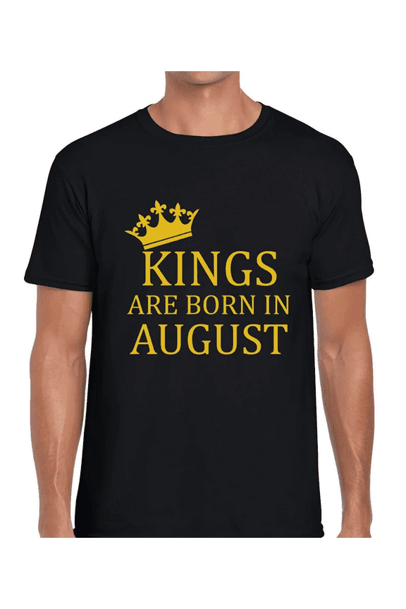 Men's Birthday T-Shirt - Kings Are Born in August - Crown Graphic Tee for Him - Cotton Blend Casual Fit Shirt - Sizes S to 5XL