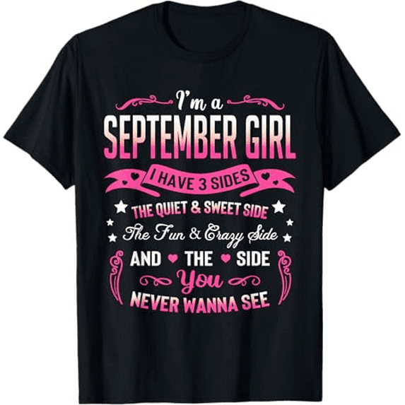 NETHOUSE Women's Birthday T-Shirt - September Girl with 3 Sides Quote - Pink Sweet and Crazy Graphic Tee - Cotton Blend - Sizes S to 5XL