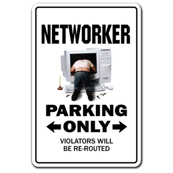 NETWORKER Aluminum Sign parking Aluminum Signs network LAN computer IT | Indoor/Outdoor | 10" Tall