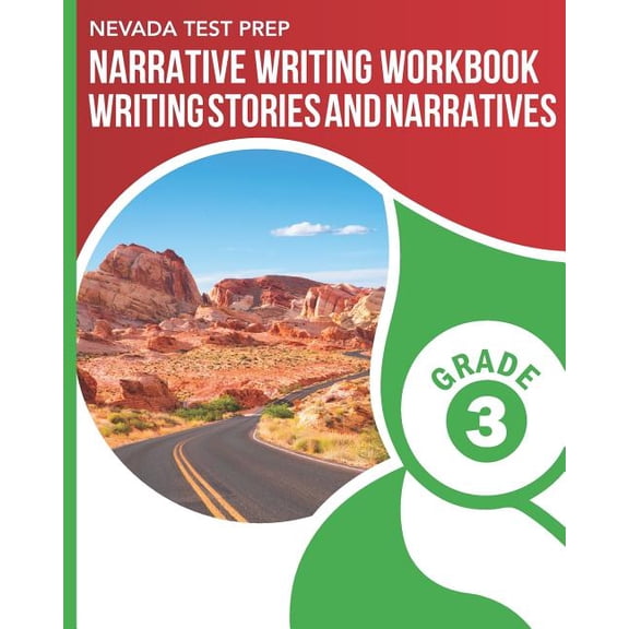 NEVADA TEST PREP Narrative Writing Workbook Grade 3: Writing Stories and Narratives, (Paperback)