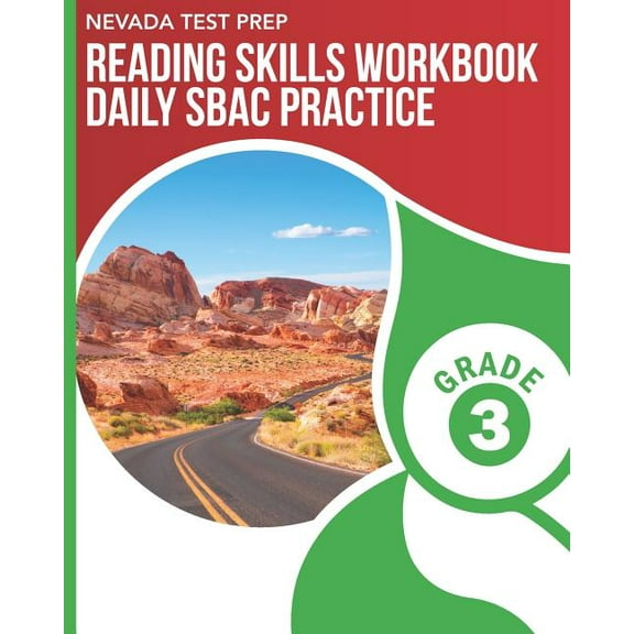 NEVADA TEST PREP Reading Skills Workbook Daily SBAC Practice Grade 3: Preparation for the Smarter Balanced ELA/Literacy Tests  Paperback  D. Hawas