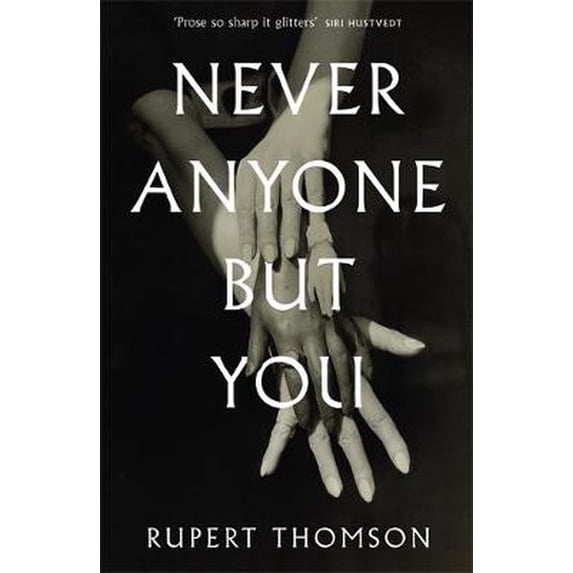 NEVER ANYONE BUT YOU