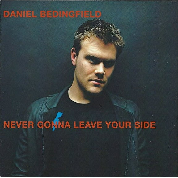 NEVER GONNA LEAVE YOUR SIDE (DVD SINGLE)