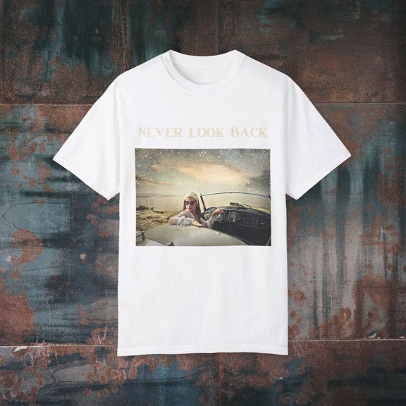 NEVER LOOK BACK Unisex Garment-Dyed T-shirt
