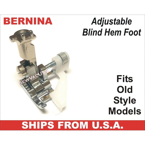 NEW! BERNINA Adjustable Blindstitch Hem Foot Fits "Old Style" BERNINA Models In Description