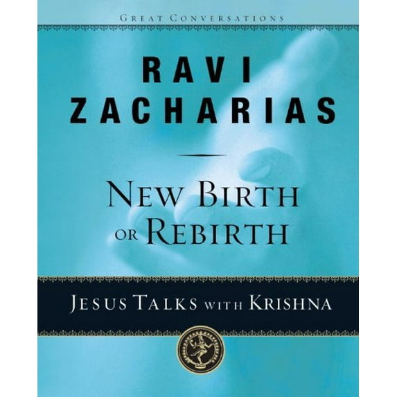 Pre-Owned New Birth or Rebirth?: Jesus Talks with Krishna (Great Conversations) (Hardcover) 1590527259 9781590527252
