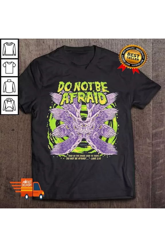 NEW Do Not Be Afraid Realistic Angel Black Unisex All Sizes T-Shirt S-5XL