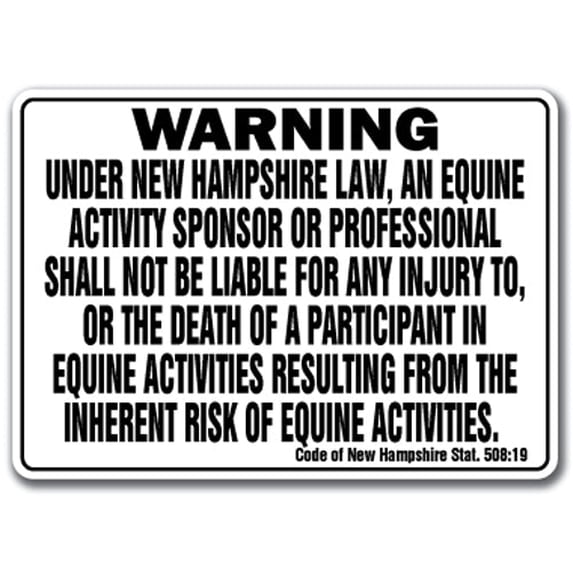 NEW HAMPSHIRE Equine Sign activity liability warning statute horse barn stable