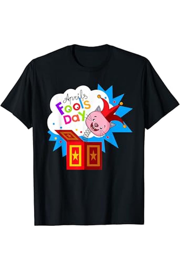 NEW!!! Happy April Fool's Day 1st T-Shirt