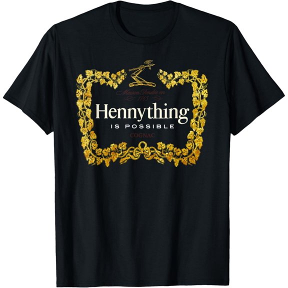 NEW Hennything When The Henny's In The System Henny Parody T-Shirt - MADE IN USA