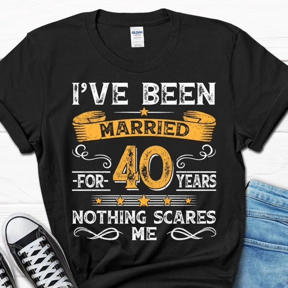 NEW/I've Been Married for 40 Years Shirt, 40th Anniversary Gift, 40th Wedding A