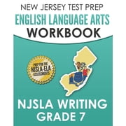 NEW JERSEY TEST PREP English Language Arts Workbook NJSLA Writing Grade 7, Paperback
