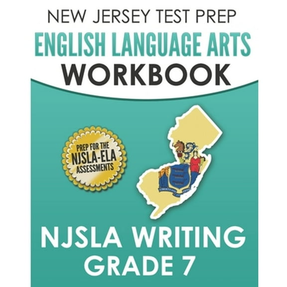 Pre-Owned NEW JERSEY TEST PREP English Language Arts Workbook NJSLA Writing Grade 7 (Paperback) by J Hawas